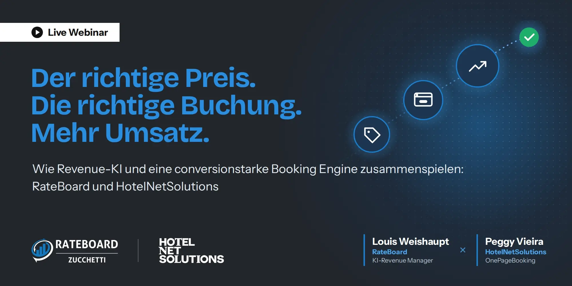 Banner Live Webinar: Der richtige Preis. Die richtige Buchung. Mehr Umsatz.